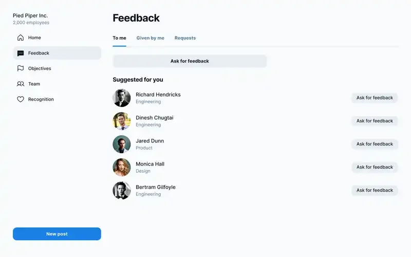 Something new now - can you design a component where team members can get instant feedback from colleagues - they can view their feedback, request feedback from peers and have suggestions of who to share feedback with. Again a simple component, not a full page